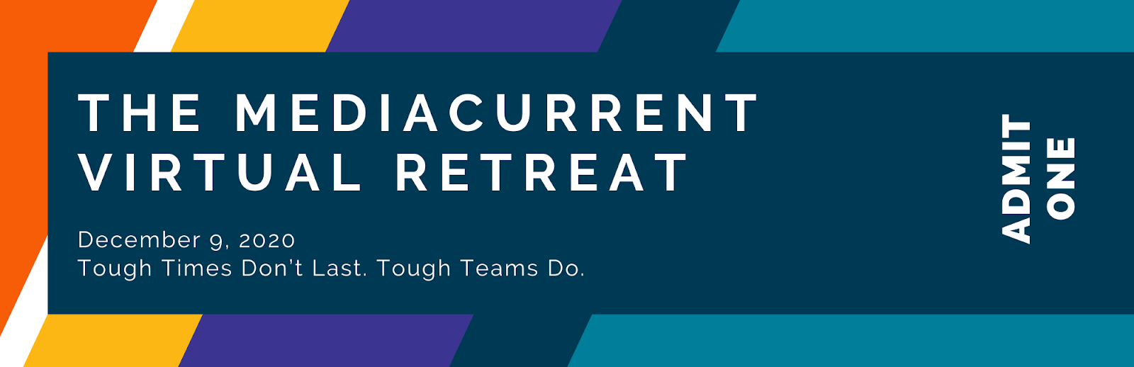 ticket for Mediacurrent's 2020 virtual retreat 