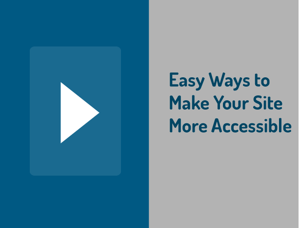 Make Your Site More Accessible 