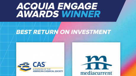 Mediacurrent and CAS Acquia Engage Award for "Best ROI" 